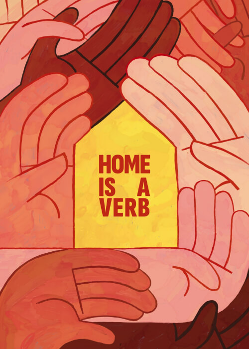 Home Is A Verb