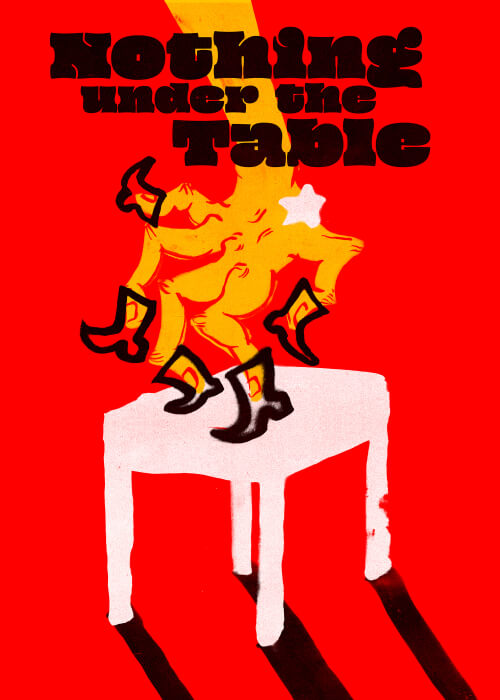 Nothing Under The Table