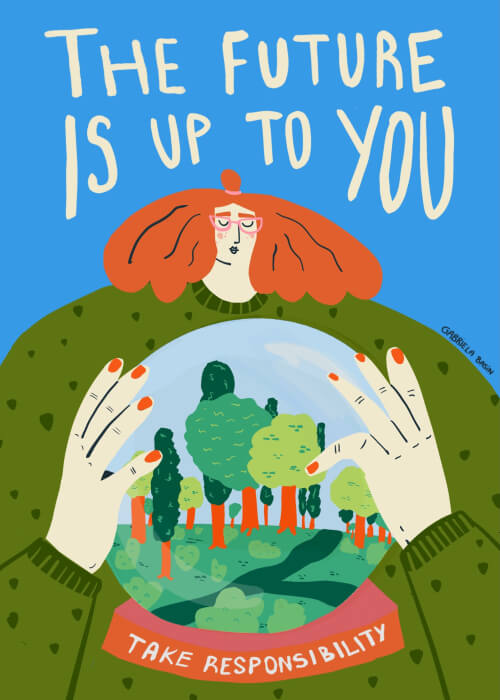 The Future Is Up To You - Take Responsibility (series 1/3)