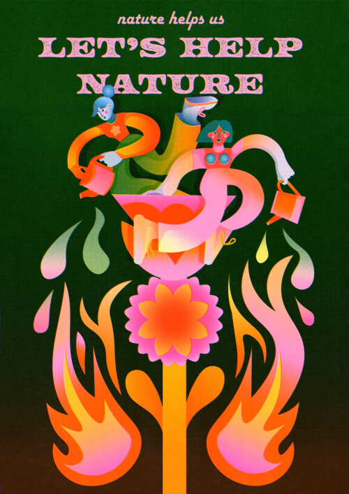 Nature Helps Us, Let's Help Nature