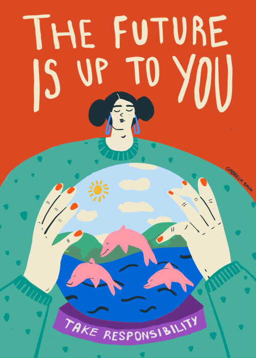 The Future Is Up To You - Take Responsibility (series 2/3)