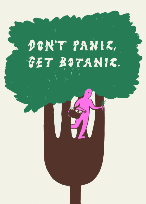 Don't Panic, Get Botanic